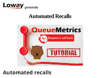 Automated recalls with QueueMetrics