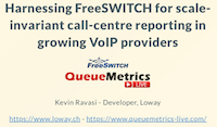Harnessing FreeSWITCH for scale invariant call-centre