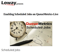 Enabling Scheduled Jobs on QueueMetrics-Live